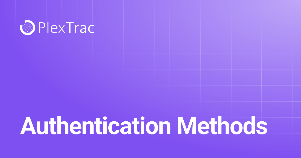 Authentication Methods | PlexTrac Documentation