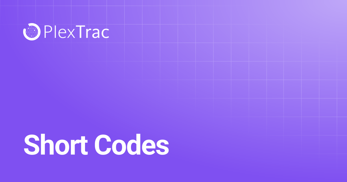 Short Codes | PlexTrac Documentation