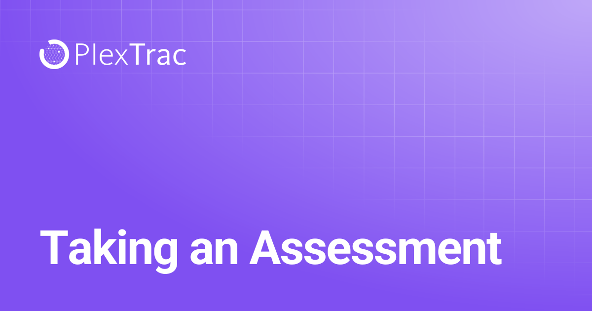 Taking an Assessment | PlexTrac Documentation