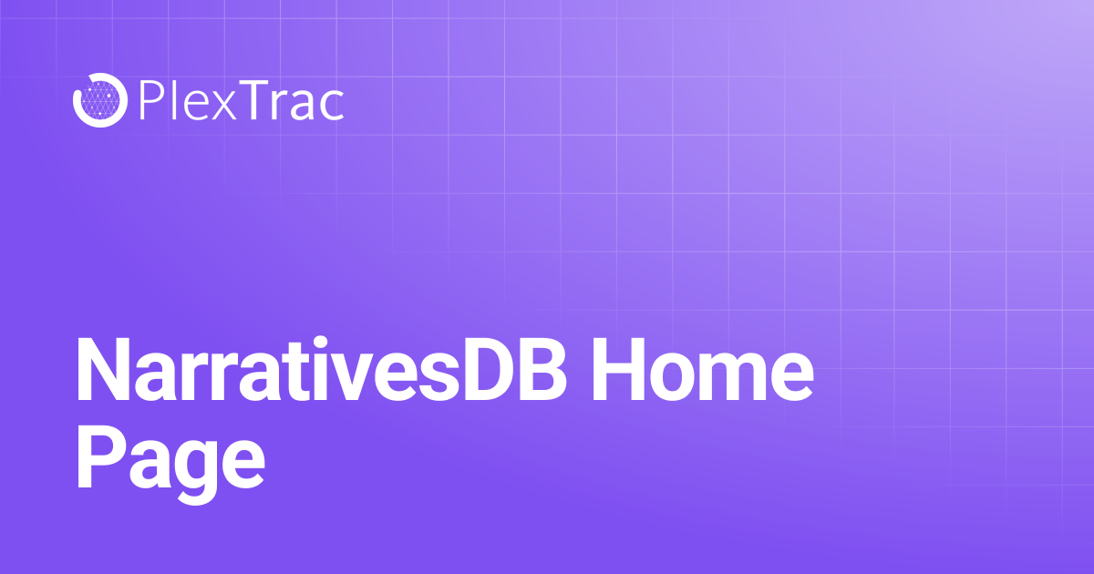 NarrativesDB Home Page | PlexTrac Documentation